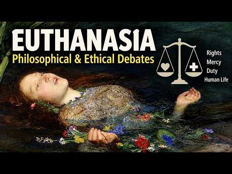 The Morality of Euthanasia