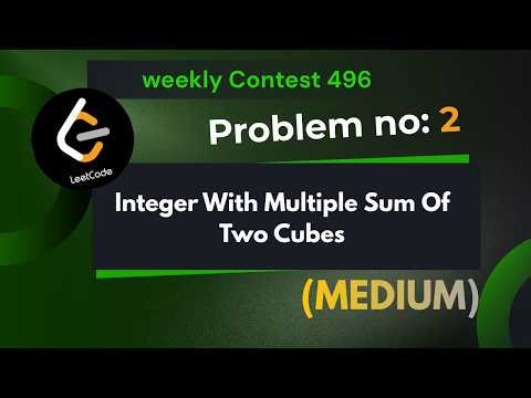 Integers With Multiple Sum of Two Cubes | Leetcode 3890 | Explanation With Code | Java