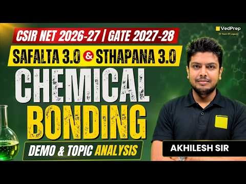 Chemical Bonding Demo & Topic Analysis | Sanskar 3.0 & Samarpan 3.0 | CSIR NET 2026–27 |GATE 2027–28