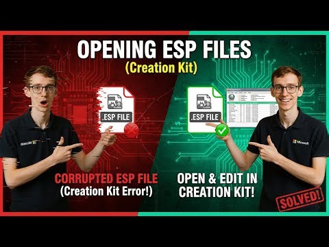 Opening ESP Files (Creation Kit)