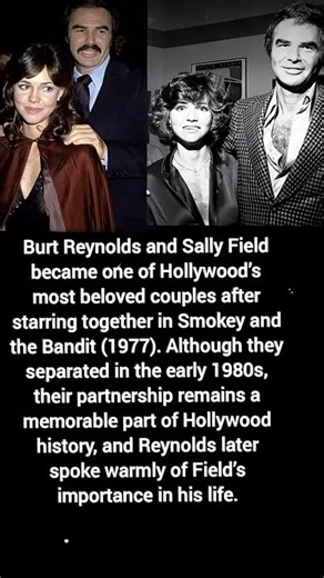 Burt Reynolds & Sally Field: A Hollywood Love Story They Never Forgot