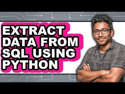 How to Extract Data from Sql Using Python (updated)