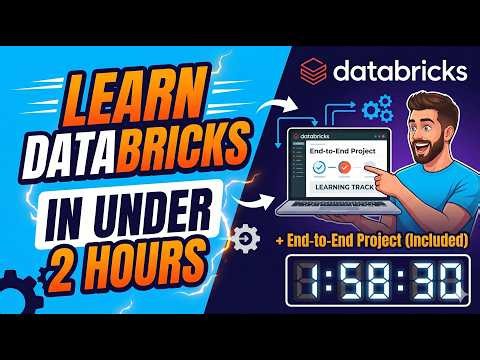 Learn Databricks in Under 2 Hours