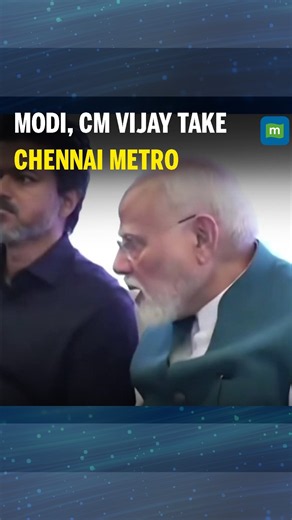 PM Modi, TN CM Vijay Take Metro Ride After Opening Poonamallee-Vadapalani Line