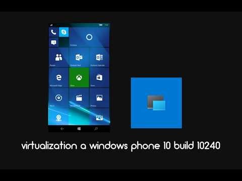 How To Virtualizating A Windows Phone 10 Build 10240
