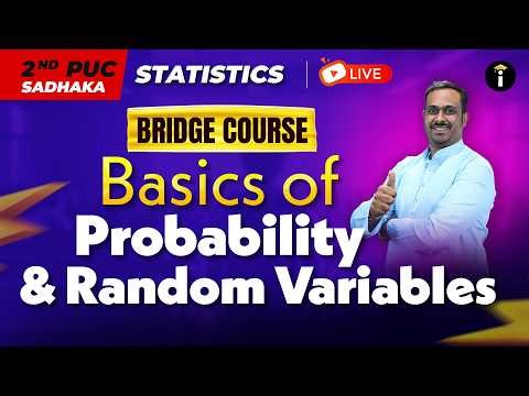 Basics Of Probability & Random Variable | 1st PUC➝2nd PUC Statistics - Basics | Bridge Course LIVE