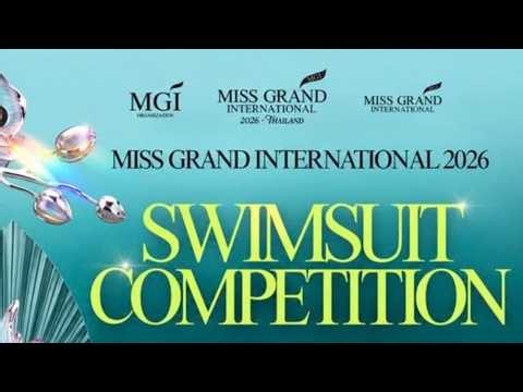 Miss Grand International 2026 - Swimsuit Competition
