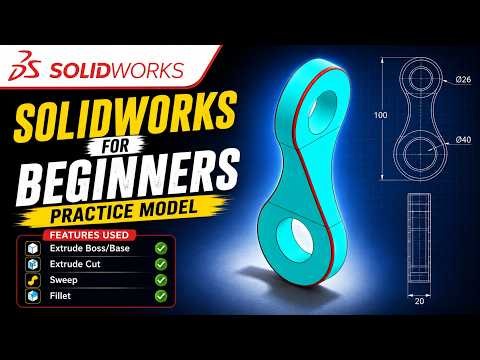 SolidWorks for Beginners | Practice Model CAD Modeling