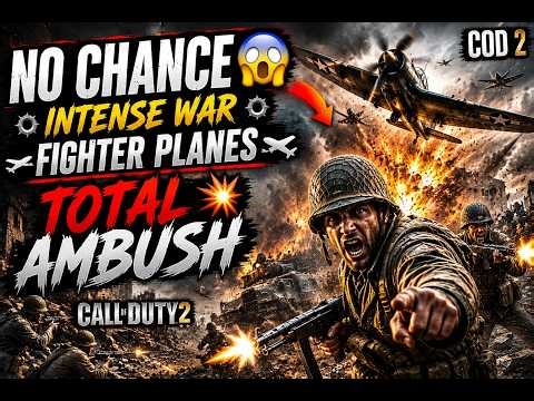 🔥 NO CHANCE 😱✈️ Intense War • Fighter Planes • TOTAL AMBUSH 💣🔥 | COD 2