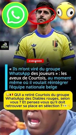 🚨😳 COURTOIS EXCLU DU GROUPE WHATSAPP DES DIABLES ROUGES ! 🇧🇪📱 QUI L’A ÉCARTÉ ET POURQUOI ?