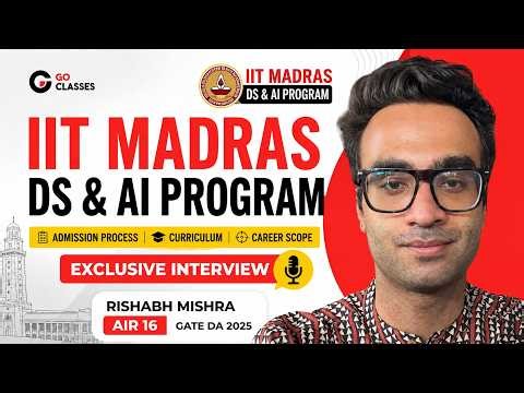 IIT Madras DS & AI | Curriculum, Research, Placements & Reality | Complete Information by AIR 16 DA