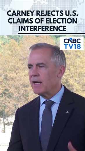 Mark Carney Rejects US Claims Of Canadian Interference In Midterm Elections | N18G | CNBC TV18