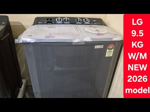 LG 9.5 kg semi automatic washing machine || 2026 model 