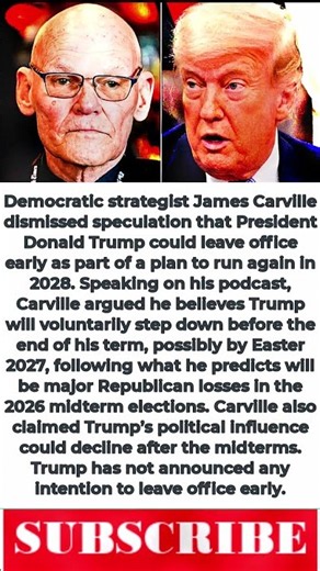 James Carville Addresses Theory About Donald Trump And A 2028 Run