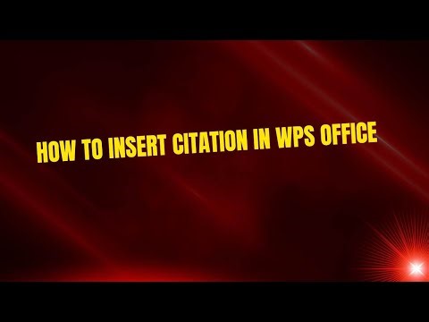 How to Insert Citation in WPS Office