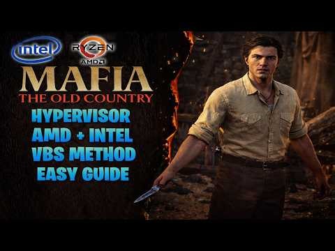 Mafia The Old Country – Hypervisor Bypass (VBS Method) Tutorial