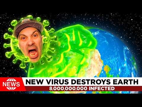 I Infected ALL of HUMANITY!