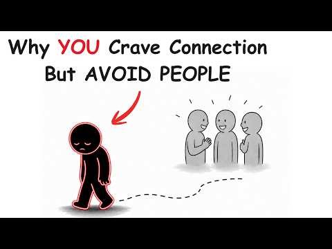 Psychology of People Who Crave Connection (But Avoid People)