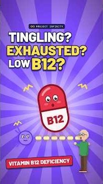 Vitamin B12 Deficiency: Signs, Causes, Tests & Treatment Explained