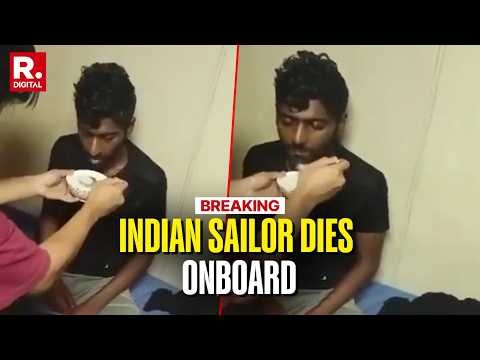 BREAKING: Indian Sailor Dies Onboard Ship MT Celestial, Captain Freezes Body | Nishanth Uirthanathan