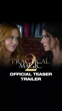 Practical Magic 2 | Official Teaser Trailer