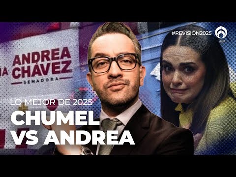 Chumel volvió a la carga contra Andrea Chávez en 2025 por campaña anticipada