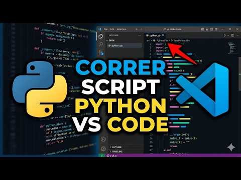 Cómo correr un script de Python en Visual Studio Code (Paso a paso)