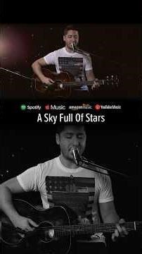 A Sky Full Of Stars - Coldplay (Boyce Avenue acoustic cover) #shorts #singingcover #ballad