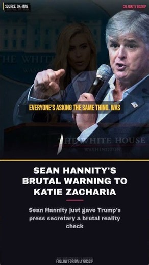 SEAN HANNITY'S BRUTAL WARNING TO KATIE ZACHARIA AFTER WHITE HOUSE MELTDOWN #Shorts