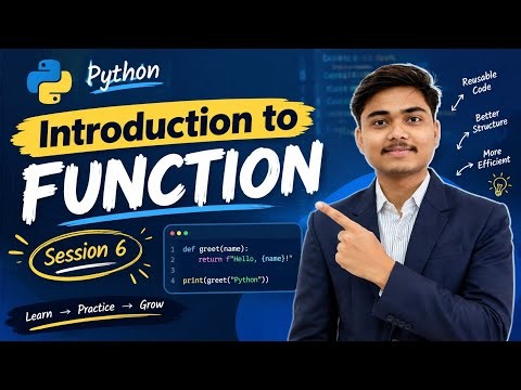 Python Functions Explained for Beginners | Introduction to Functions | Session 6