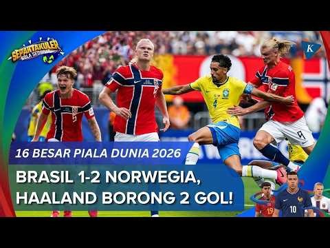 Hasil Brasil Vs Norwegia 1-2, Brace Erling Haaland Pulangkan Selecao dari Piala Dunia 2026