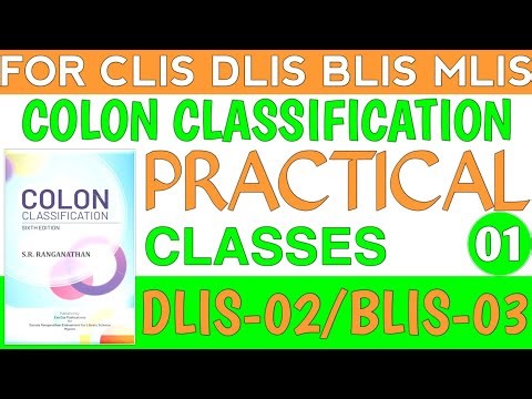 Colon classification practical classes | LIS practical classes for dlis blis mlis | dlis-02 blis-03