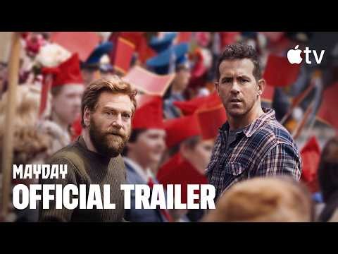 Mayday — Official Trailer | Apple TV