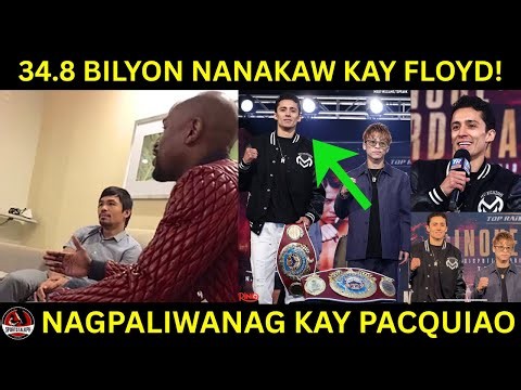 Mayweather nanakawan ng 34.8 BILYON! Nagpaliwanag kay Pacquiao! Inoue LAGOT kay Espinoza!