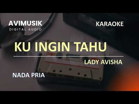 Ku Ingin Tahu - Lady Avisha | Karaoke Nada PRIA | Avimusik
