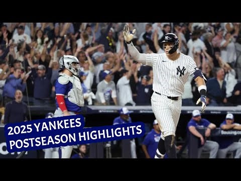 2025 YANKEES POSTSEASON HIGHLIGHTS