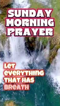 Morning Prayer for Sunday October 25th