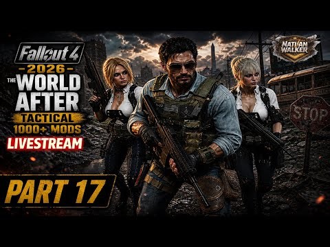 🔥 Fallout 4 (2026) – The World After [1000+ Mods] | Tactical Survival – Part 17