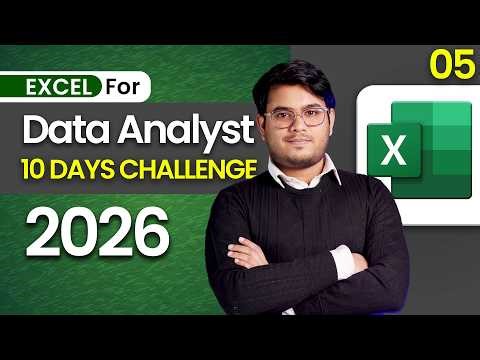 Excel for Data Analyst | Excel Full Course 2026 | Day 5 | Excel for Beginners 2026