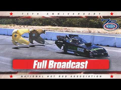 DENSO NHRA Sonoma Nationals presented by PowerEdge Full Broadcast
