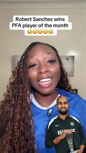 Robert Sanchez Wins PFA Player of the Month