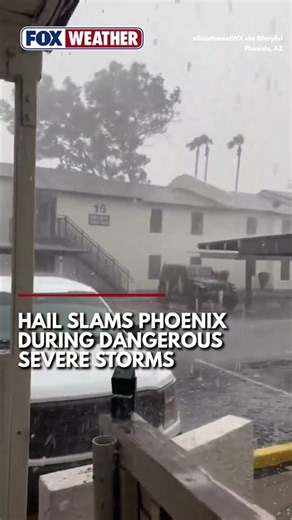 Hail Slams Phoenix as Multiday Severe Weather Threat Continues