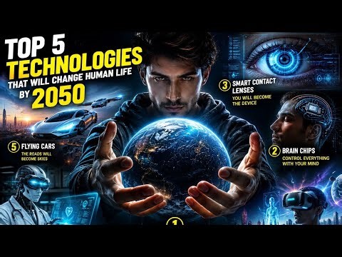 Top 5 Technologies That Will Exist by 2050 🤯 | Future Technology Explained