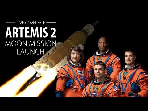 ARTEMIS 2 MOON MISSION LAUNCH