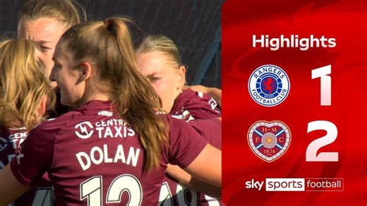 Rangers 1-2 Hearts | Scottish Women's Premier League highlights