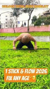 Stick & Flow 2026 🤫The 90-Second Primal Posture Fix for Any Age! 😮🌱 #WithNature