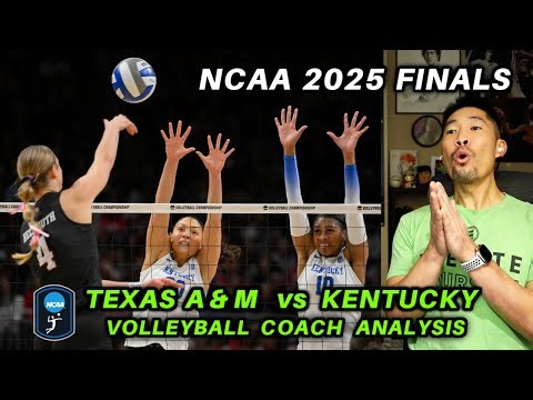 2025 NCAA Women's Volleyball FINALS | Volleyball Coach Analysis : Texas A&M vs Kentucky