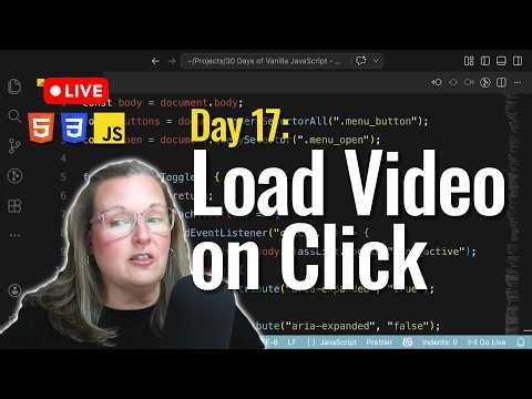 Load a YouTube Video on Click w/ JavaScript (No Frameworks) Day 17