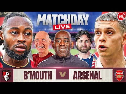 Bournemouth 2-3 Arsenal | Match Day LIVE | Premier League
