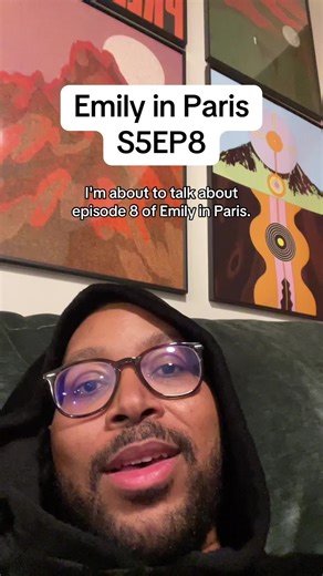 Emily in Paris Season 5 Episode 8 Review and Reactions